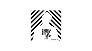 Hardwell feat. Justin Bieber - REBELS NEVER DIE vs. Live My Life (XEPTION MASHUP)