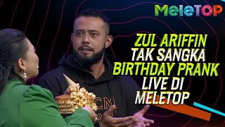 Zul Ariffin TAK SANGKA Birthday Prank Live Di MeleTOP | MeleTOP | Nabil & Sherry