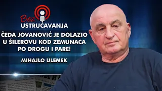 Mihajlo Ulemek - Čeda Jovanović je dolazio u Šilerovu kod zemunaca po drogu i pare!