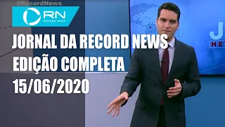Jornal da Record News - 15/06/2020