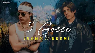 Irama, Rkomi - 5 GOCCE (Lyrics/Testo)