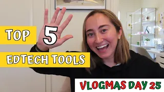 TOP 5 EDTECH TOOLS for Teachers | Teaching Apps & Websites 2020 | VLOGMAS DAY 25