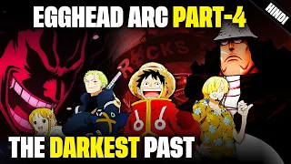 Egghead Arc Part 4 - The Darkest Past of One Piece | Anime hub #onepiece