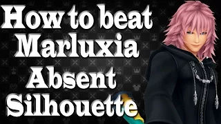 How to beat Marluxa Absent Silhouette Kingdom Hearts 2 Final Mix