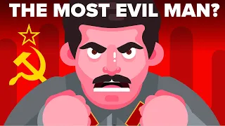 Most Evil Man - Joseph Stalin