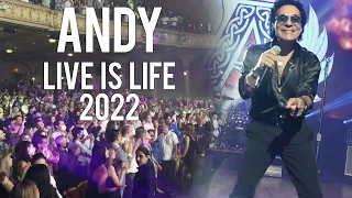 Andy - Live is Life ( Live In Concert) 2022