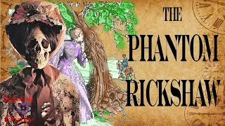 The Phantom Rickshaw | Rudyard Kipling | Nightshade Diary Podcast