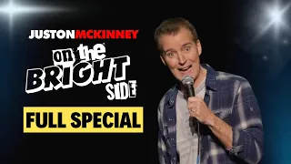 Juston McKinney: On The Bright Side - Full Special