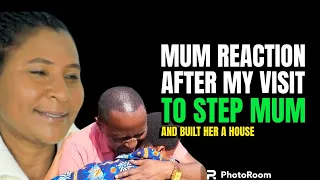 FINALLY MY MUM DAMARIS OPENS UP ON HOW SHE FELT WHEN I VISITED MY STEP MUM AND BUILT HER A HOUSE