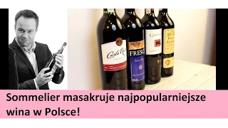 Sommelier masakruje najpopularniejsze wina w Polsce | 4Senses.TV