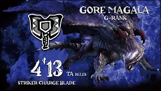 [MHGU] G3★ Gore Magala - Striker Charge Blade Solo [4'13] - TA Rules