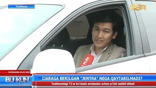 Ijaraga berilgan «Jentra» nega qaytarilmadi?