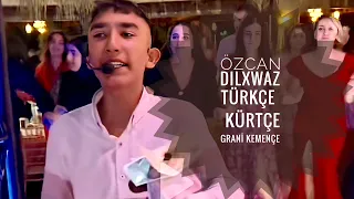 Kemençe Grani Kürtçe & Türkçe - Özcan Dılxwaz