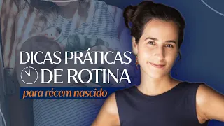 APRENDA A CRIAR A ROTINA IDEAL PARA O SEU BEBÊ RÉCEM NASCIDO por Dra Ana Jannuzzi