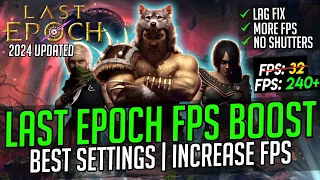 🔧How To Boost FPS, FIX Lag And FPS Drops In Last Epoch📈✅| Max FPS | Best Settings!