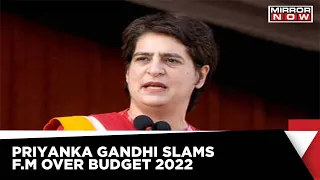 ‘What's The Need To Insult People Of U.P?’ Priyanka Gandhi Slams SItharaman Over Budget
