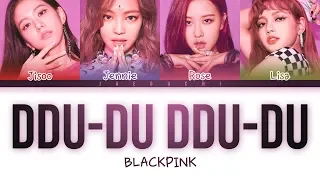 BLACKPINK – DDU-DU DDU-DU (Color Coded Lyrics)