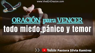 🦅  Salmos 27 | ORACIÓN  para VENCER todo miedo, pánico y temor