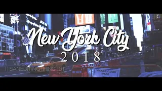 New York City 2018 [Cinematic Travel Video]