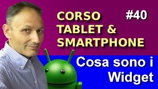 # 40 Cosa sono i Widget? - Maggiolina - Corso Tablet e Smartphone