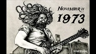 Grateful Dead - 11/11/73 - Winterland, San Francisco, CA - Complete show (soundboard)