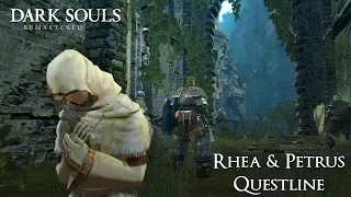 Dark Souls Remastered - Petrus and Rhea Questline [DSR Questlines]