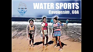 Water Sports @ Mobor Beach, South Goa Cavelossim