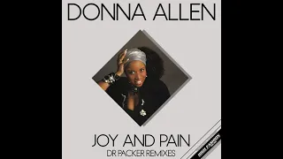 Joy & Pain (Dr Packer Extended Mix) Donna Allen, Dr Packer