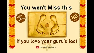 Guru Paduka Stotram with lyrics & meaning ||  Meditation Song