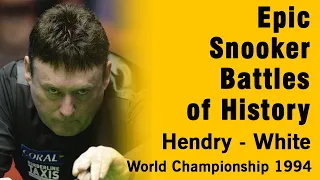 Epic Snooker Battles of History! Stephen Hendry - Jimmy White. World Championship 1994!