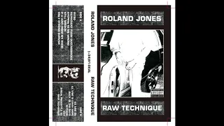 ROLAND JONES - STILL SMOKIN PT2