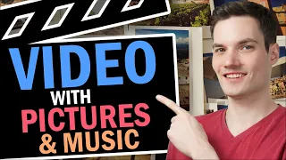 How to Make Video with Pictures and Music