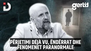 Përjetimi DÉJÀ VU, Ëndërrat dhe fenomenet paranormale | Okult me Alfred Cako | DTV Media