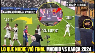 TODO LO QUE NADIE VIÓ MADRID VS BARÇA XAVI MANDÓ A CALLAR A VINI JR REACCIONES Y MÁS