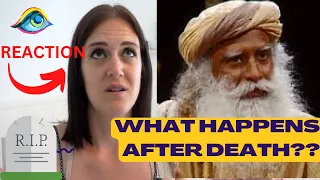 Westerner Reacts to Sadhguru Explaining What Happens After Death