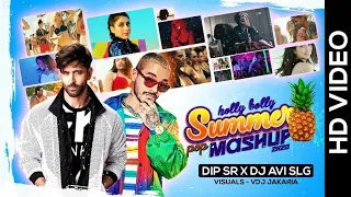 Holly X Bolly Summer Pop Mashup 2K20 | DJ Dip SR X DJ Avi SLG | VDJ JAKARIYA | Nonstop Mashup 2020