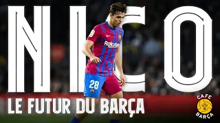 NICO, FUTUR DU BARÇA | Portrait du joueur de la Masia.