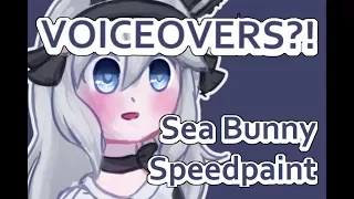 FIRST TIME DOING VOICE OVERS | Sea Bunny Rabbit [Speedpaint + Commentary]