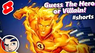 Can Benny Guess Human Torch in 45 Seconds? #shorts | Comicstorian