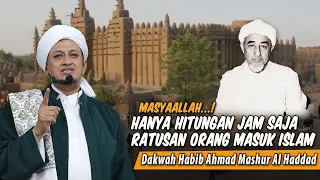 Kisah Habib Ahmad Mashhur Al Haddad Mengislamkan Ratusan Orang - Habib Hasan Bin Ismail Al Muhdor