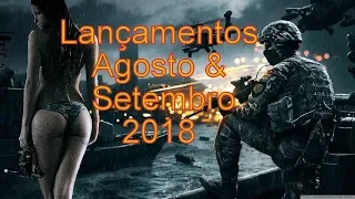 Lançamentos de Games Agosto e Setembro 2018