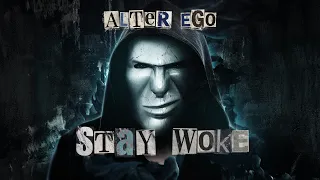 Frontliner, Rooler, MC Jeff & Alter Ego - Stay Woke
