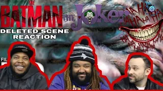 The Batman || Joker Arkham Deleted Scene Reaction