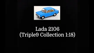 Lada 2106 - Triple9 Collection 1:18