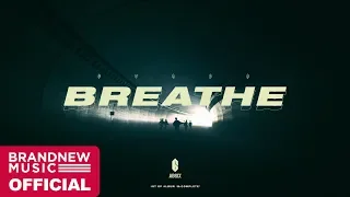 AB6IX 'BREATHE' M/V