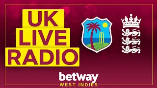 🔴 LIVE UK RADIO | West Indies v England | 4th Betway T20