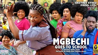 MGBECHI GOES TO SCHOOL FULL MOVIE  Destiny Etiko Jerry Williams 2022 Latest Nigerian Nollywood Movie