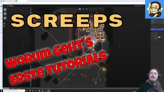 Screeps - Worum geht's, was ist das, und wie geht das Tutorial los?