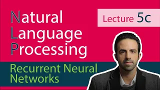 NLP Lecture 5(c) Recurrent Neural Networks