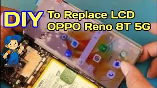 How To Replace LCD Display OPPO Reno 8T 5G • Restoration OPPO 8T 5G Cracked Display • #@GSM578